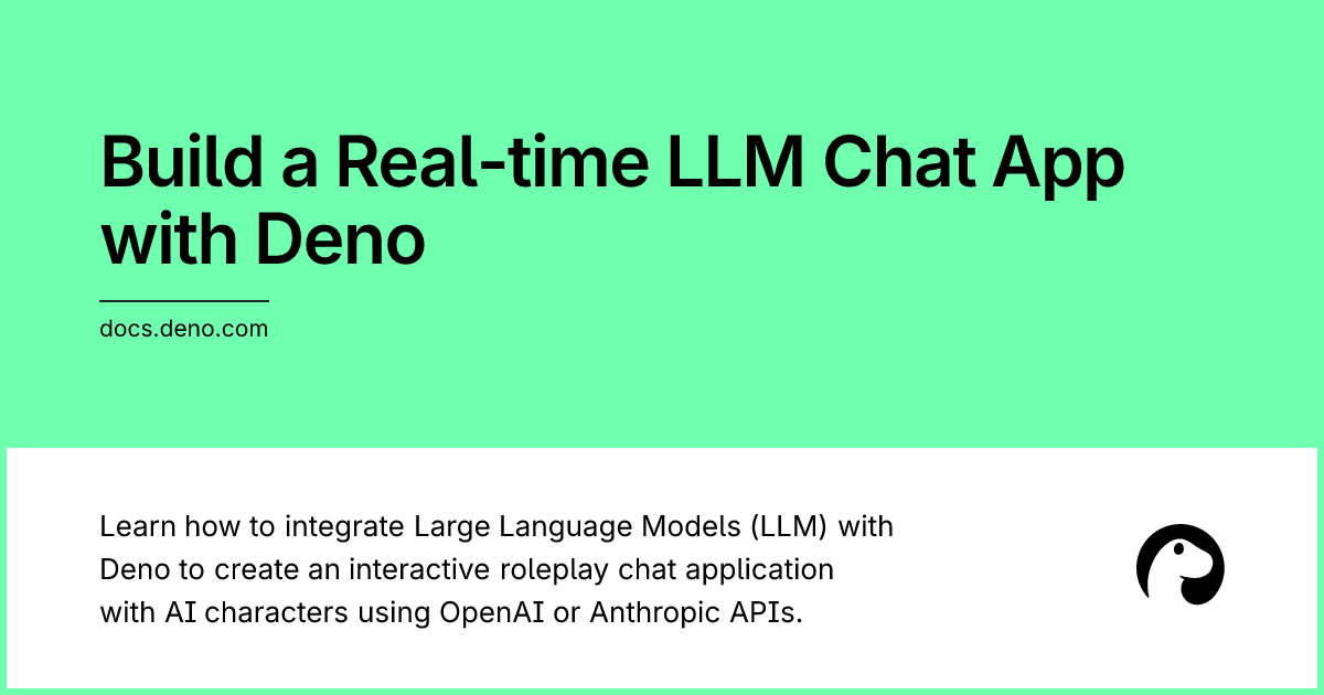 Build a Real-time LLM Chat App with Deno | Deno Docs