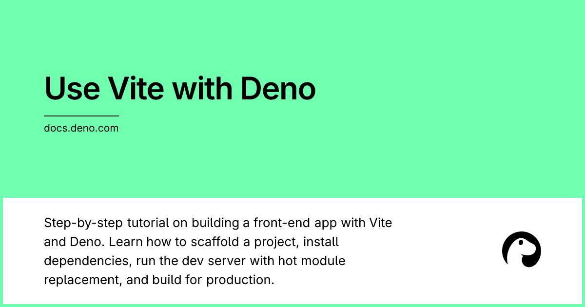 Use Vite with Deno | Deno Docs