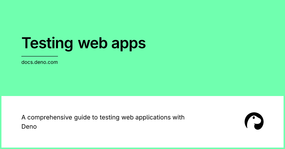 Testing web apps | Deno Docs