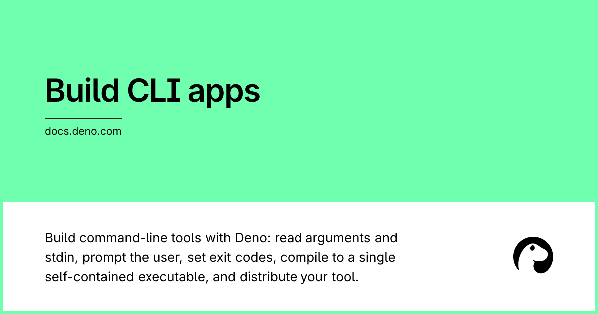 Build CLI apps | Deno Docs