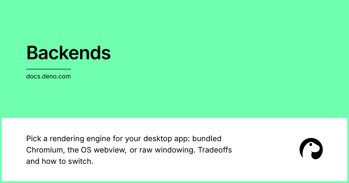 Backends | Deno Docs
