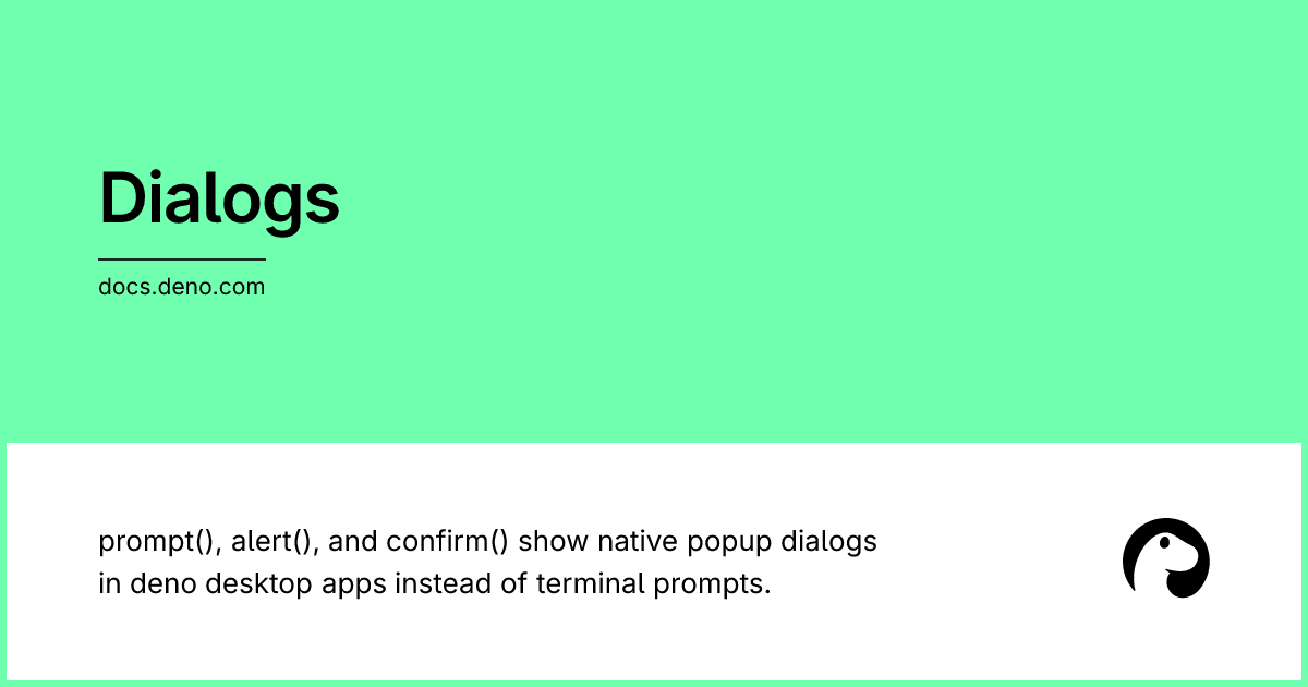 Dialogs | Deno Docs