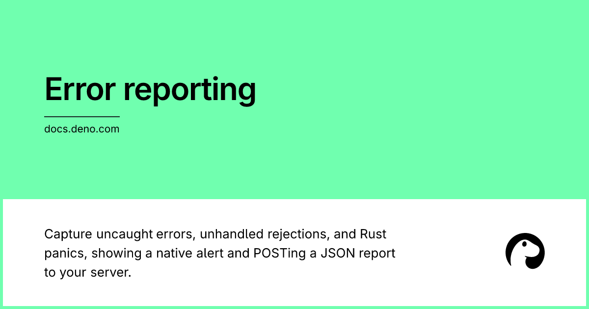 Error reporting | Deno Docs