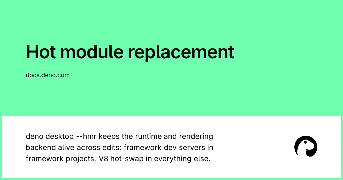 Hot module replacement | Deno Docs