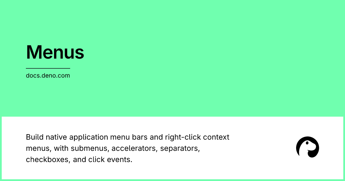 Menus | Deno Docs