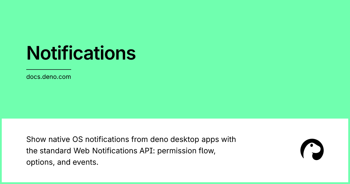 Notifications | Deno Docs