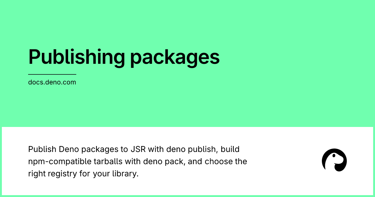 Publishing packages | Deno Docs