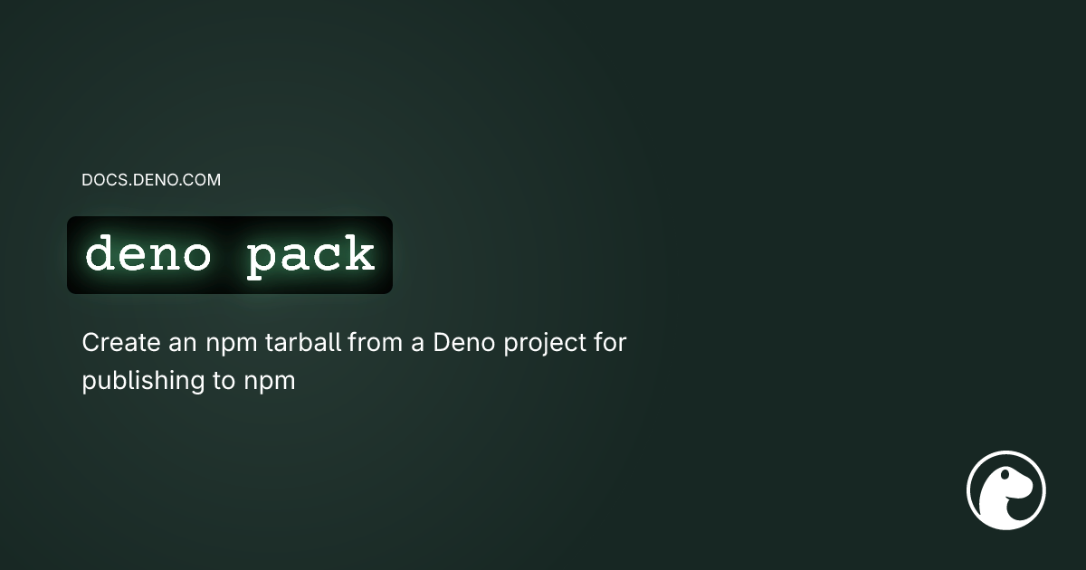 deno pack | Deno Docs