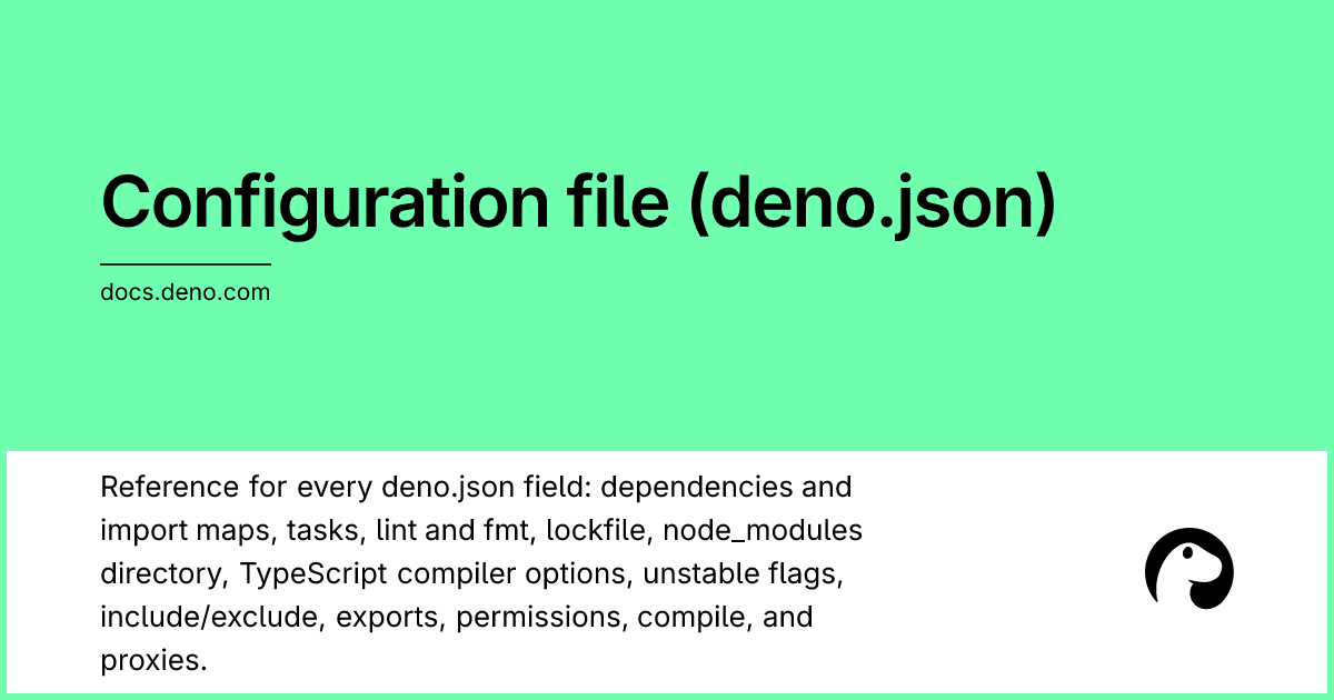Configuration file (deno.json) | Deno Docs