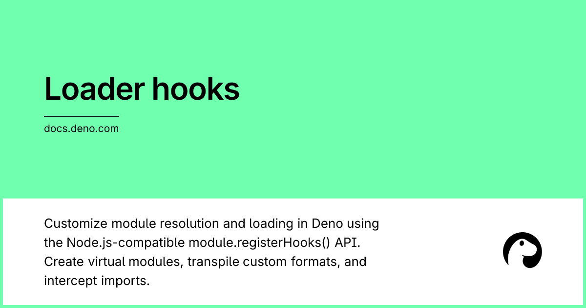 Loader hooks | Deno Docs