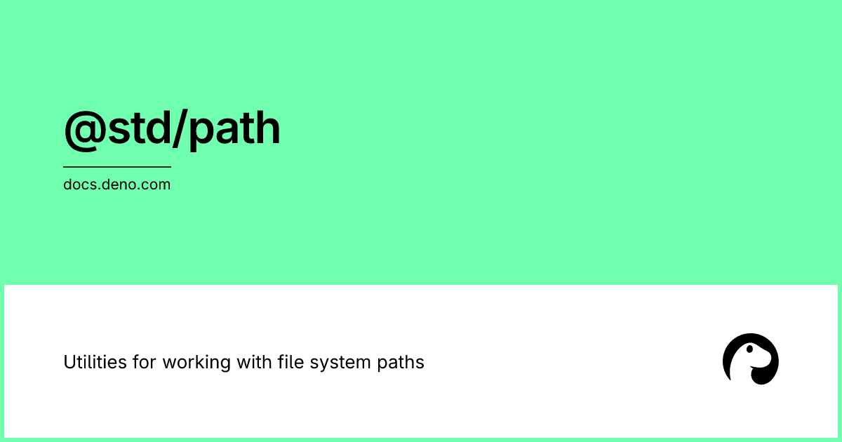@std/path | Deno Docs