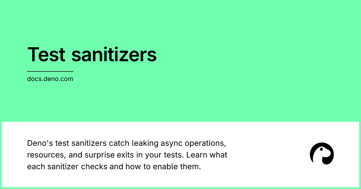 Test sanitizers | Deno Docs